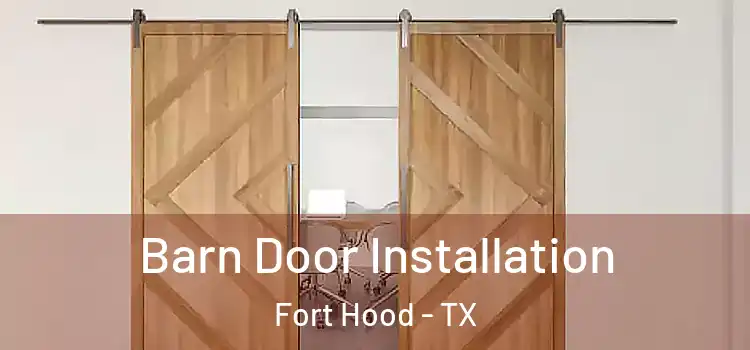 Barn Door Installation Fort Hood - TX