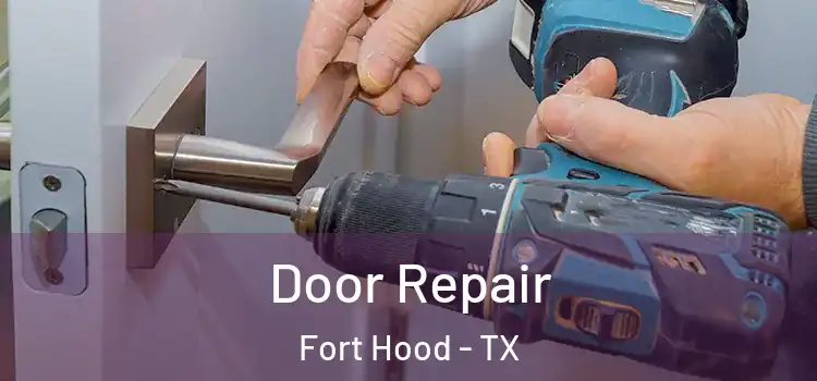  Door Repair Fort Hood - TX