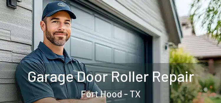  Garage Door Roller Repair Fort Hood - TX