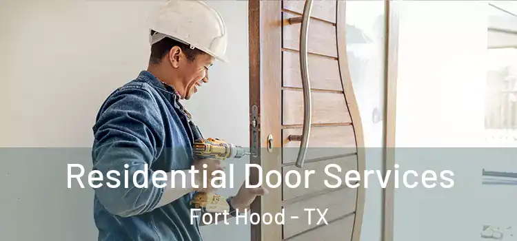  Residential Door Services Fort Hood - TX