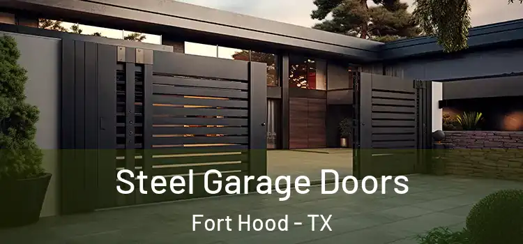  Steel Garage Doors Fort Hood - TX